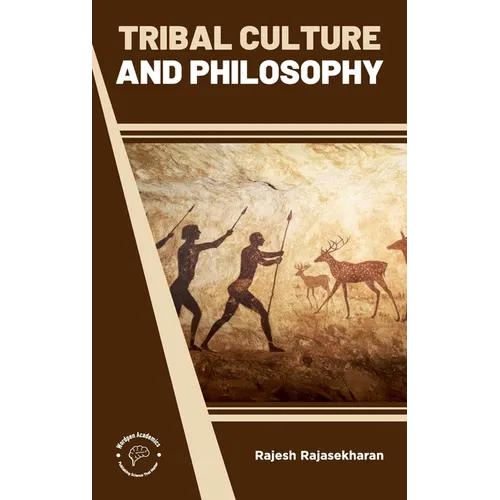 Tribal Culture and Philosophy