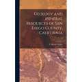 Geology and Mineral Resources of San Diego County, California; 3