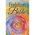 Evolution in the Bible: An Integral Overview of the Hebrew Scriptures