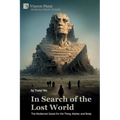 In Search of the Lost World: The Modernist Quest for the Thing, Matter, and Body