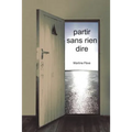 Partir Sans Rien Dire