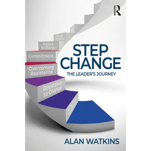 Step Change: The Leader's Journey
