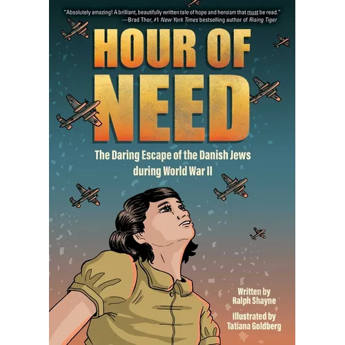 Hour of Need: The Daring Escape of the Danish Jews During World War II: A Graphic Novel