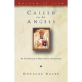 Called to Be Angels: Introduction to Anglo-Saxon Spirituality