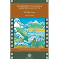 Fundamentos de la práctica budista