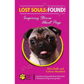 Lost Souls: FOUND! Inspiring Stories About Pugs