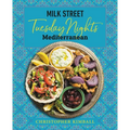 Milk Street: Tuesday Nights Mediterranean: 125 Simple Weeknight Recipes from the World's Healthiest Cuisine