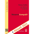 Steuern Kompakt + Aktuell 2021