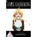 Dark Gathering, Vol. 4