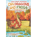 Can Dragons and Frogs Ever Be Friends?: Second Edition