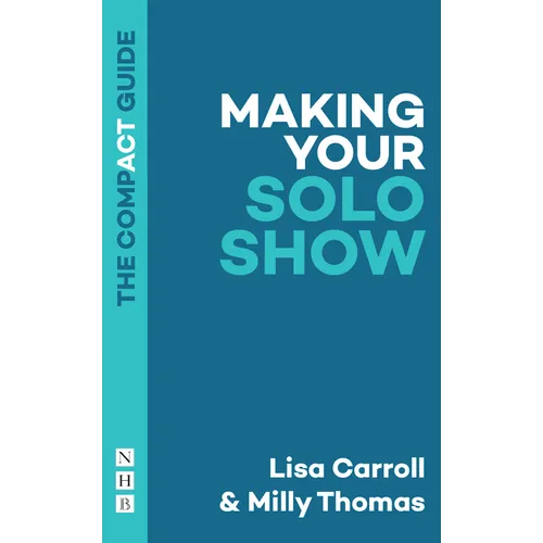 Making Your Solo Show
