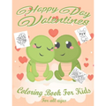 Valentines Day Coloring Book for Kids: Lovely animals coloring books, Valentine's day coloring book, Baby books valentines day, Valentines day toddler