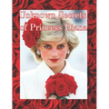 Unknown Secrets of Princess Diana: What Was Hidden Behind the Closed Doors of the Royal Family?