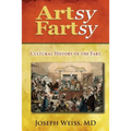 Artsy Fartsy: Cultural History of the Fart