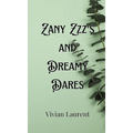 Zany Zzz's and Dreamy Dares