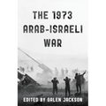 The 1973 Arab-Israeli War