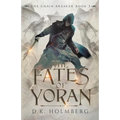 The Fates of Yoran