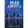 Dead America: The First Week - 7 Book Collection