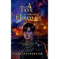 A Fox Among Flames