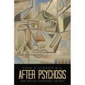 After Psychosis: How Biblical Counseling Can Help