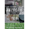 My Father's Son: Katherine and Jonathan's story