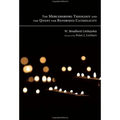 The Mercersburg Theology and the Quest for Reformed Catholicity