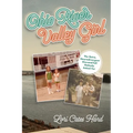 Ohio River Valley Girl: The Retro, Neurodivergent Kiss-and-Tell Nobody Asked For
