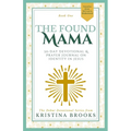The Found Mama