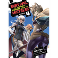 Survival in Another World with My Mistress! (Manga) Vol. 4