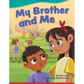 My Brother and Me