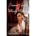 Deviant Souls & Bloody Murder