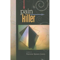 Painkiller: Poems Written 2000-2006