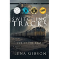 Switching Tracks: Out of the Trash