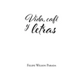 Vida, café y letras