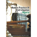 Modern Practice Of Civil Litigation In Nigeria