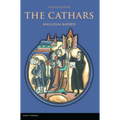The Cathars: Dualist Heretics in Languedoc in the High Middle Ages