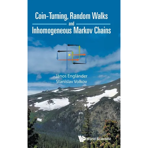 Coin-Turning, Random Walks and Inhomogeneous Markov Chains
