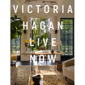 Victoria Hagan: Live Now