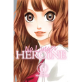 No Longer Heroine, Vol. 6: Volume 6