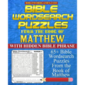 Bible Wordsearch Puzzles from the Book of Matthew: 65+ Bible word search puzzles with hidden Bible verse
