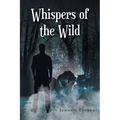 Whispers of the Wild