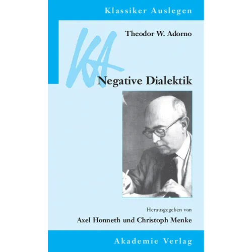 Theodor W. Adorno: Negative Dialektik