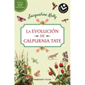 La Evolución de Calpurnia Tate/ The Evolution of Calpurnia Tate