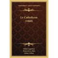 Le Catholicon (1868)