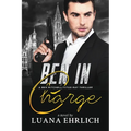 Ben in Charge: A Ben Mitchell/Titus Ray Thriller