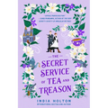 The Secret Service of Tea and Treason