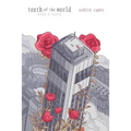 teeth of the world: haiku & senryu