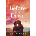 Before the Dawn: An Absolutely Heartbreaking Ww2 Historical Romance Novel Perfect for Spring 2023!
