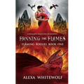 Fanning the Flames: A Dragon Shifter Novel