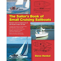 The Sailor's Book of Small Cruising Sailboats: Reviews and Comparisons of 360 Boats Under 26 Feet